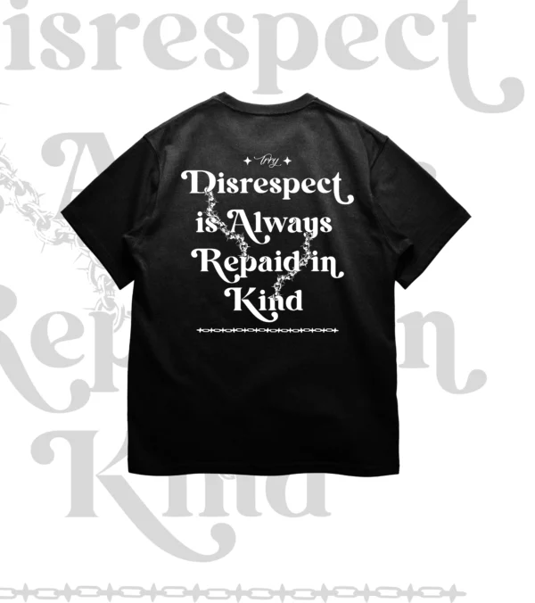 Disrespect